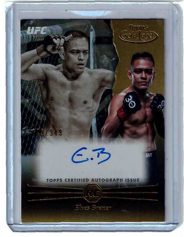2024 Topps Gold Label UFC #RCA-ELB Elves Brener Rookie Autograph 179/349