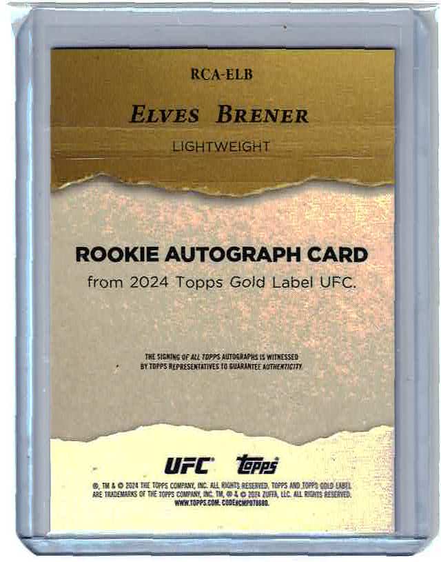 2024 Topps Gold Label UFC #RCA-ELB Elves Brener Rookie Autograph 179/349