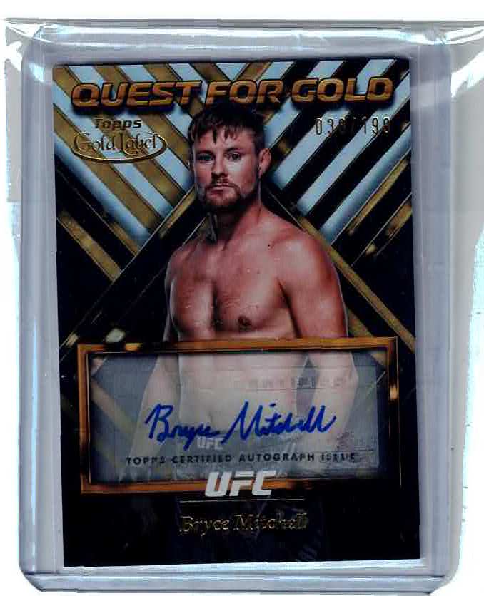 BRYCE MITCHELL Auto Quest For Gold 038/199 2024 Topps Gold Label UFC QGS-BMI