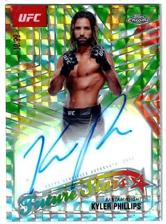 Kyler Phillips 2025 Topps Chrome UFC Green Geometric Future Stars Auto /99